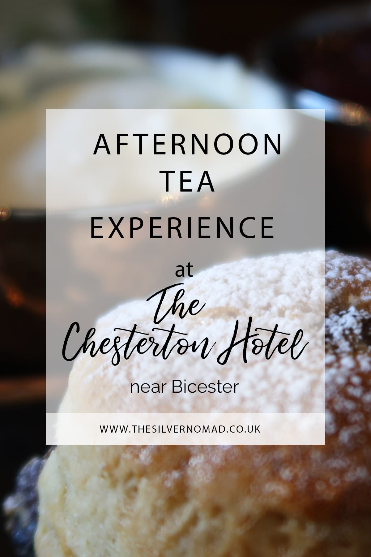 Awesome Afternoon Tea at The Chesterton Hotel, Bicester Review