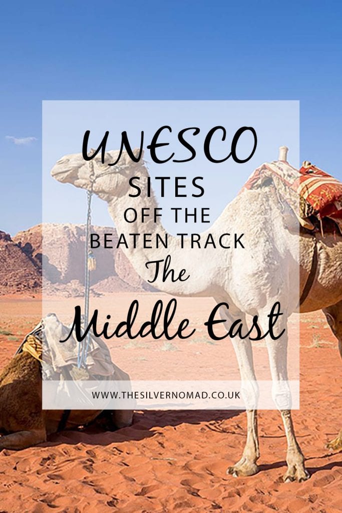 8 Amazing UNESCO Sites in The Middle East - Off the Beaten Track 11 Off the beaten track UNESCO sites in the Middle East