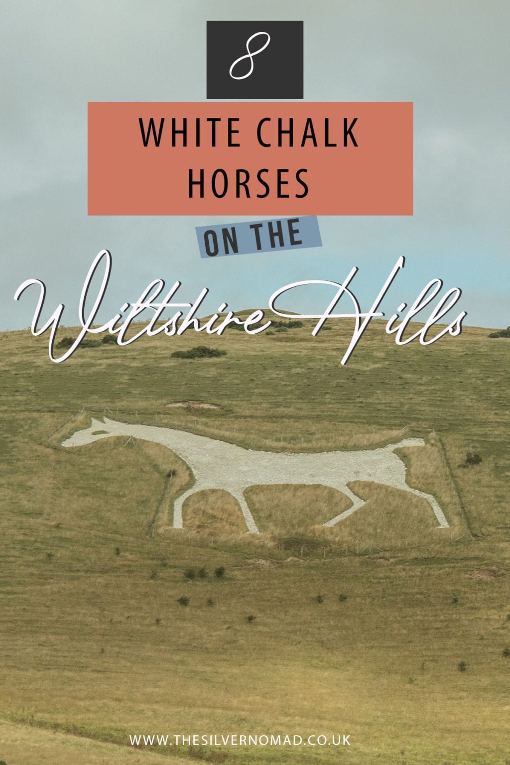 Guide to the Amazing 8 White Chalk Horses on the Wiltshire Hills The