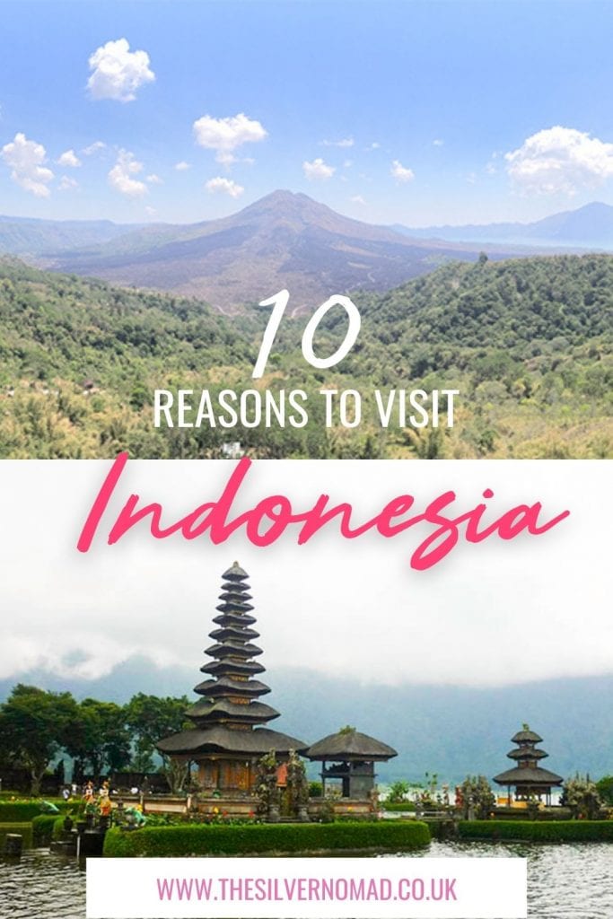 10 Great Reasons To Visit Indonesia 12 split image of a mountain with green hills in the foreground and blue skies, above an image of balinese temples floating on water with the words 10 reasons to visit Indonesia superimposed