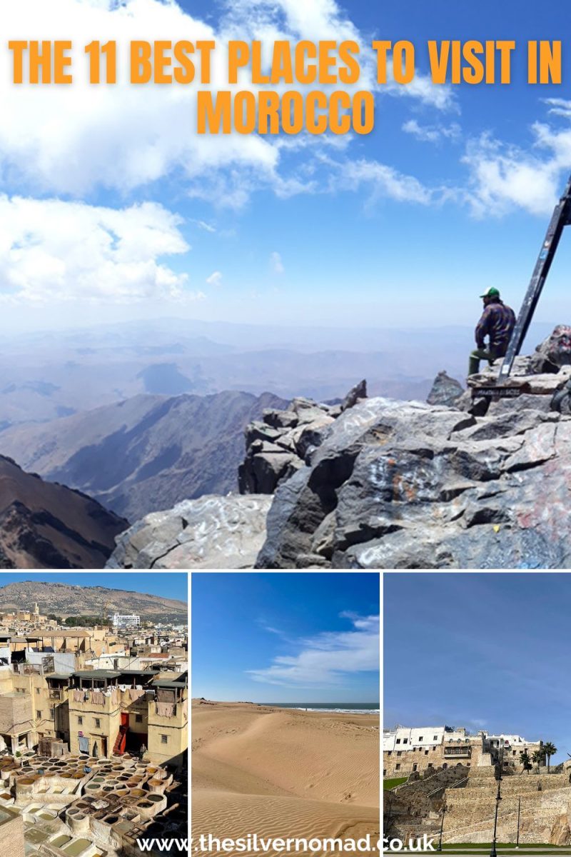 The 11 Best Places to Visit in Morocco | The Silver Nomad