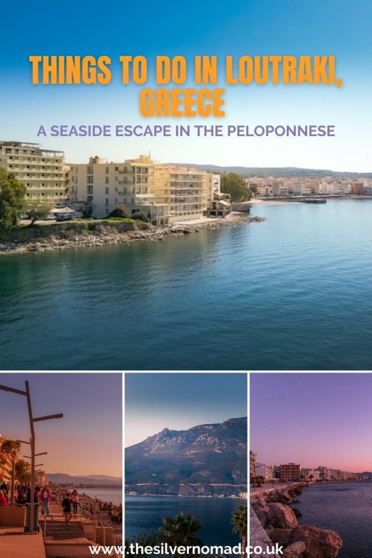 Things to do in loutraki Greece